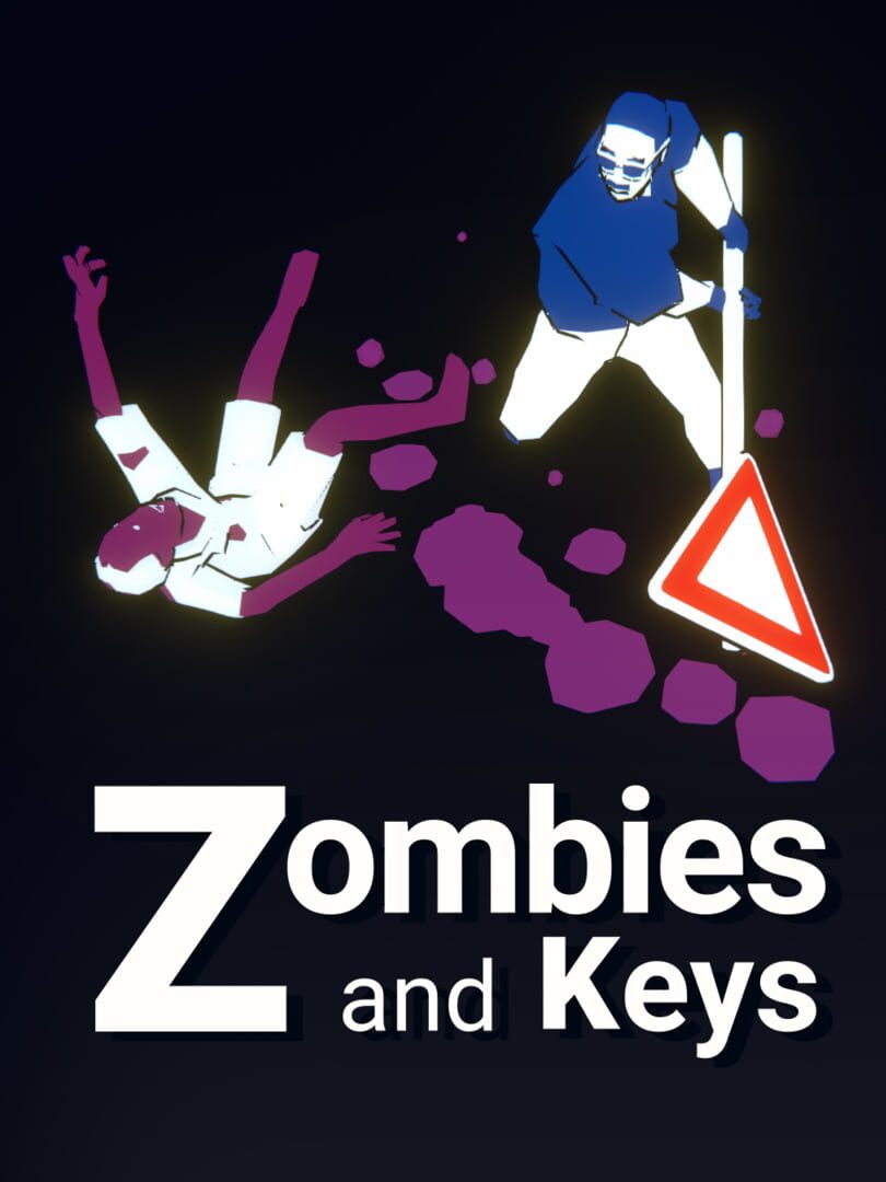 Zombies and Keys (2022)