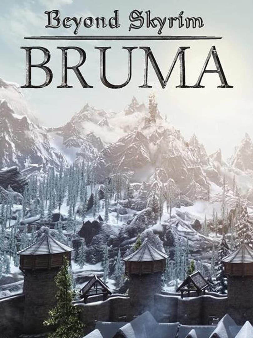 Beyond Skyrim: Bruma (2017)