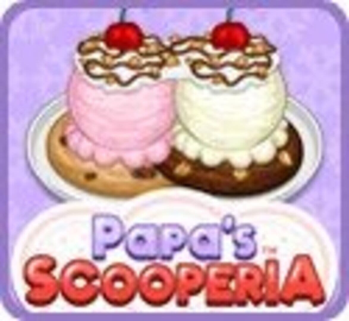 Papa's Scooperia (2018)