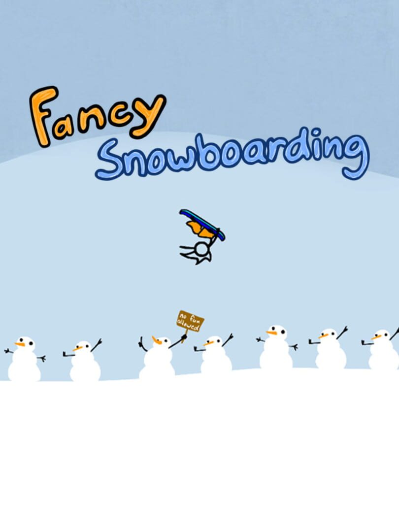 Fancy Snowboarding (2015)