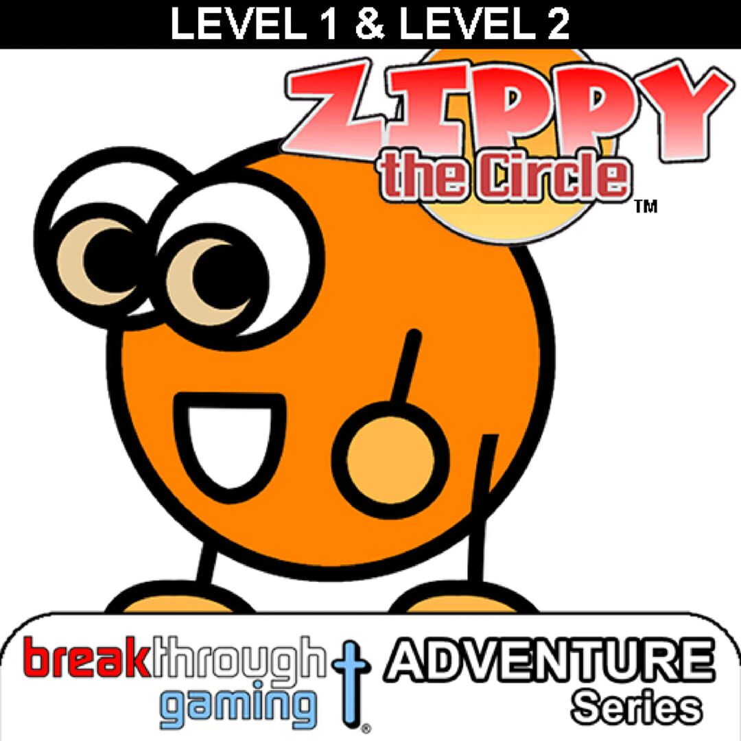 Zippy the Circle: Level 1 & Level 2