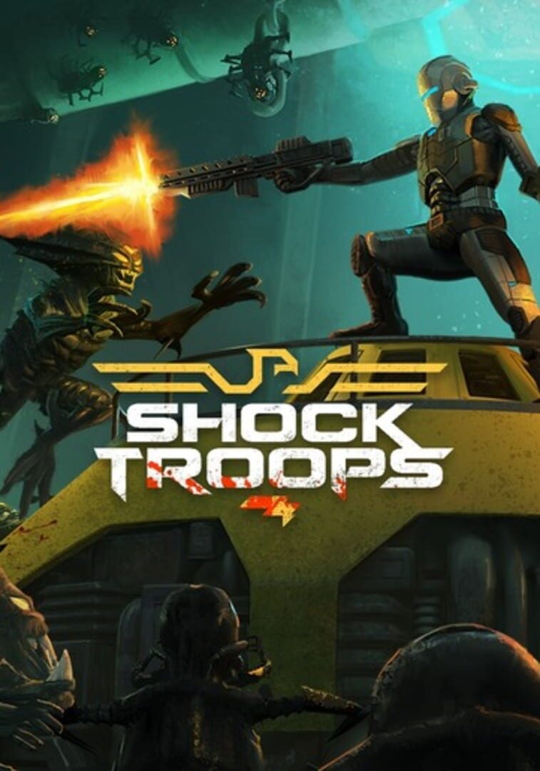 Shock Troops