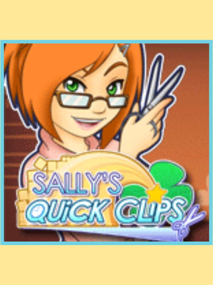 Sally's Quick Clips
