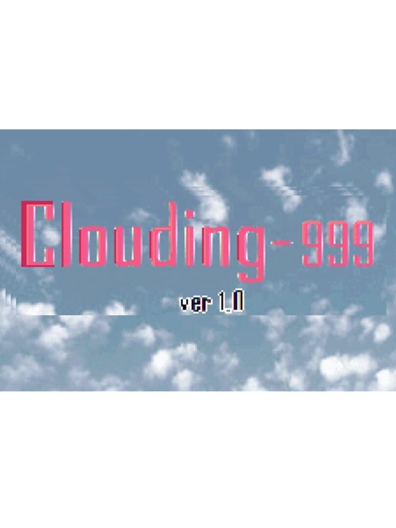 Clouding-999 (2022)