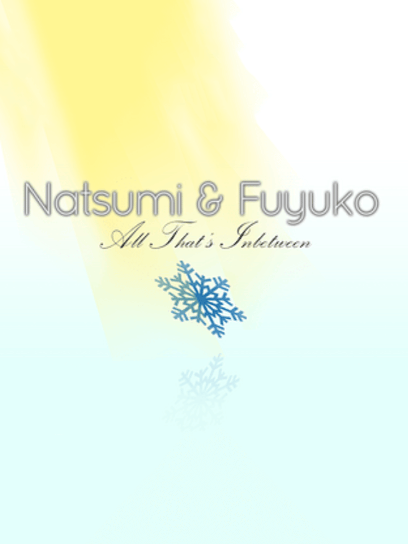 Natsumi & Fuyuko: All That's Inbetween Cover