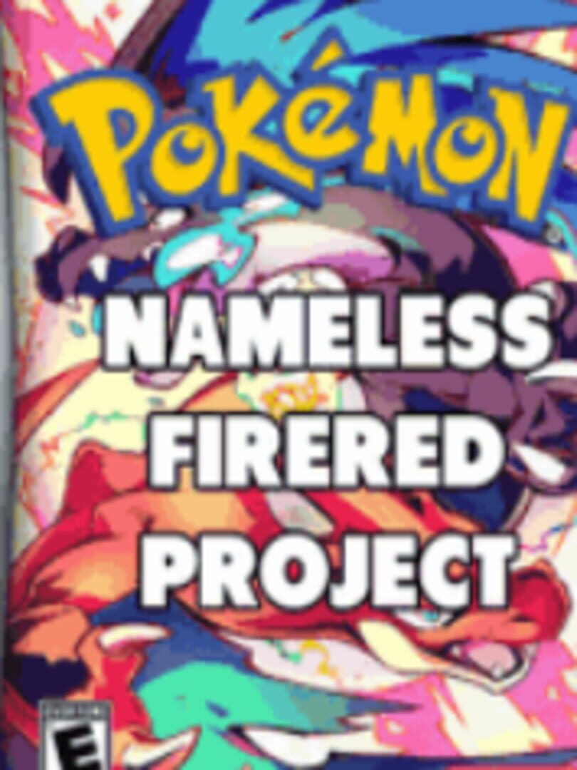 Pokémon Nameless FireRed Project (2016)