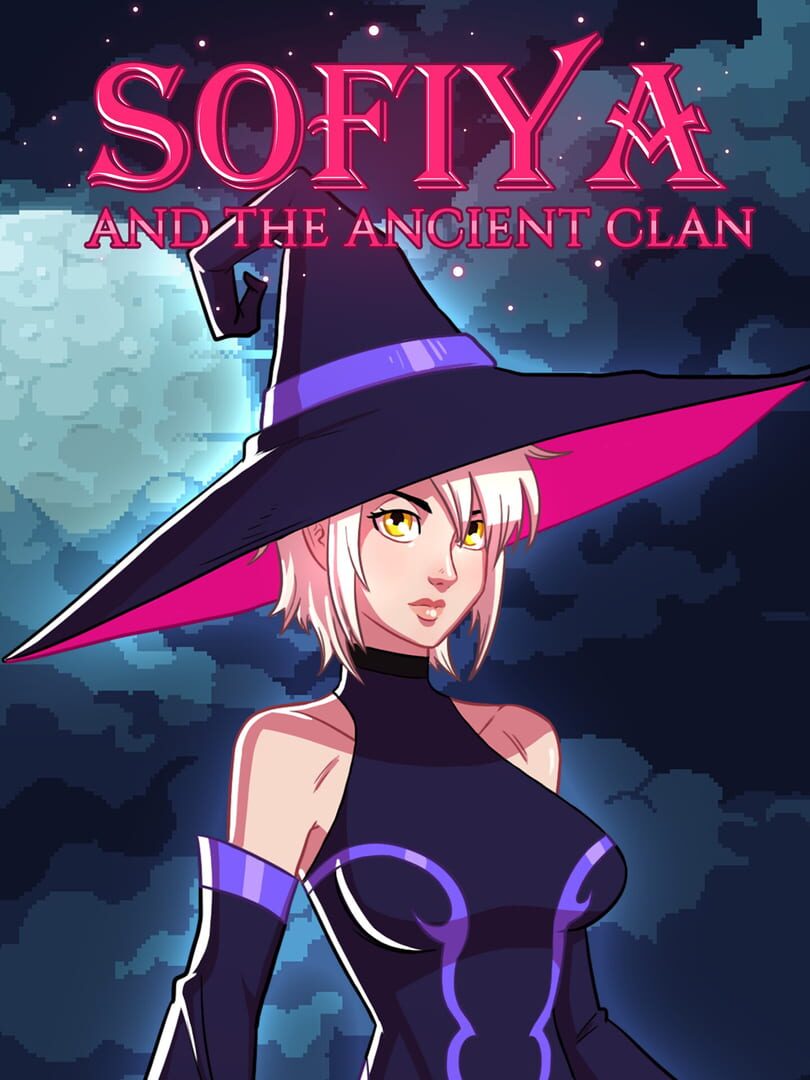 Sofiya and the Ancient Clan