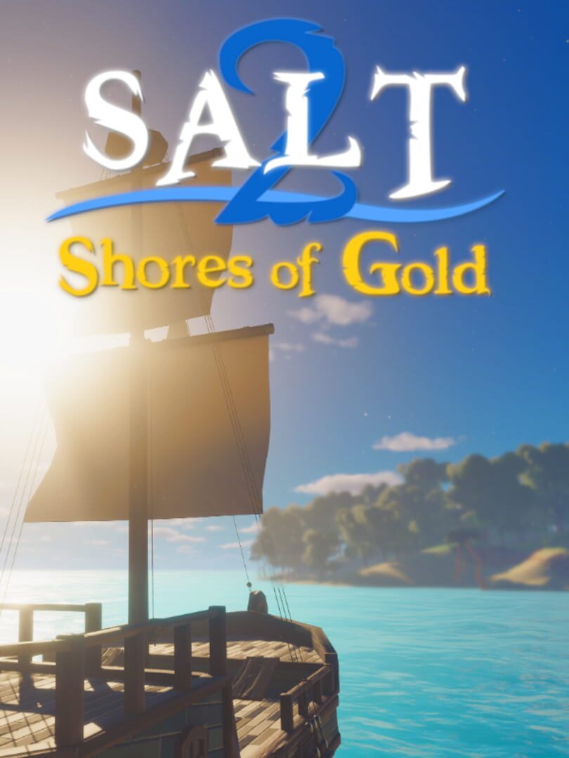 Salt 2: Shores of Gold (2022)