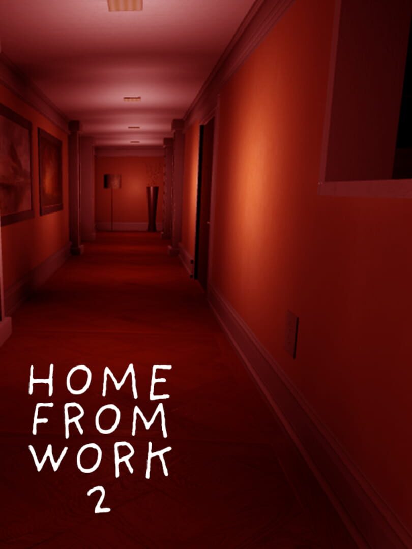 Home From Work 2 (2014)