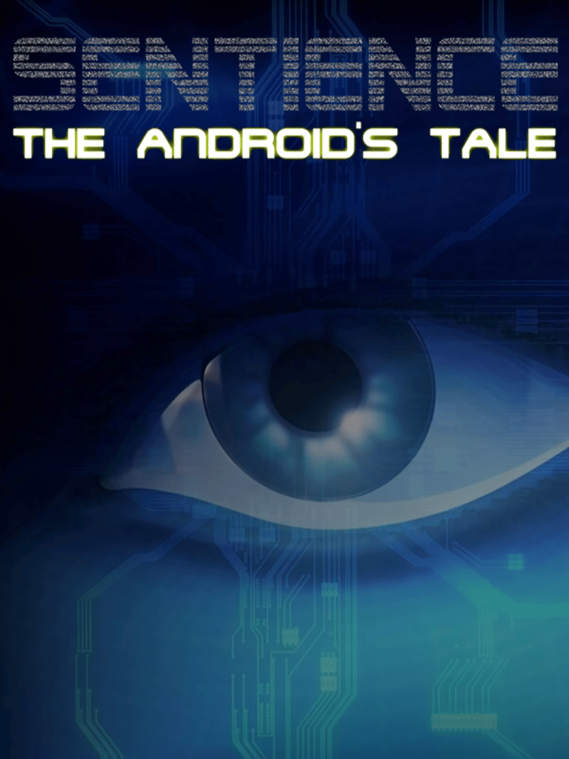 Sentience: The Android's Tale Cover