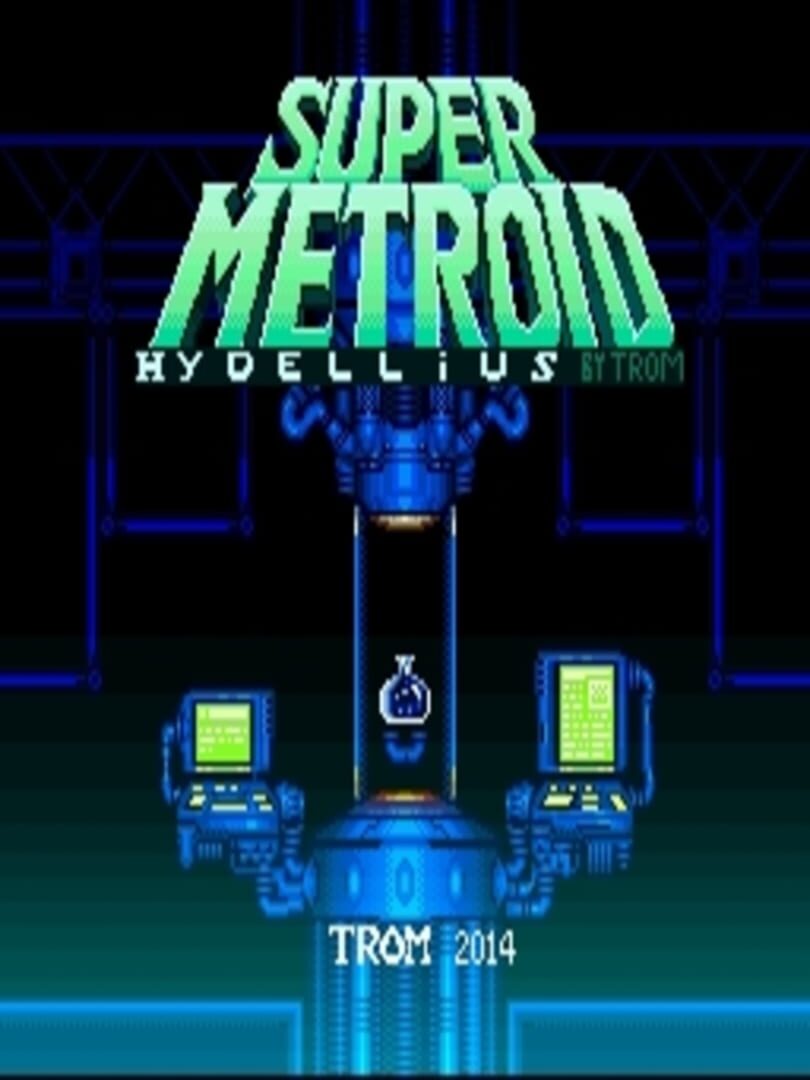 Super Metroid: Hydellius (2014)