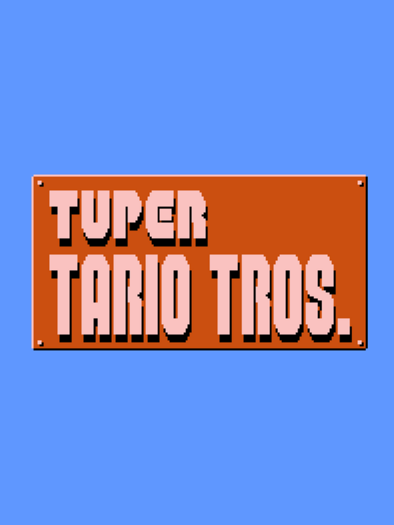 Tuper Tario Tros. Cover