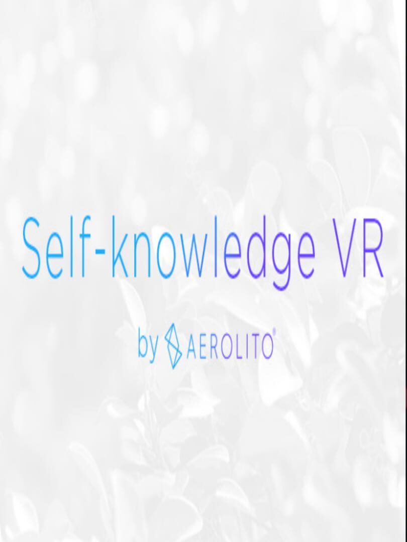 Self-knowledge VR