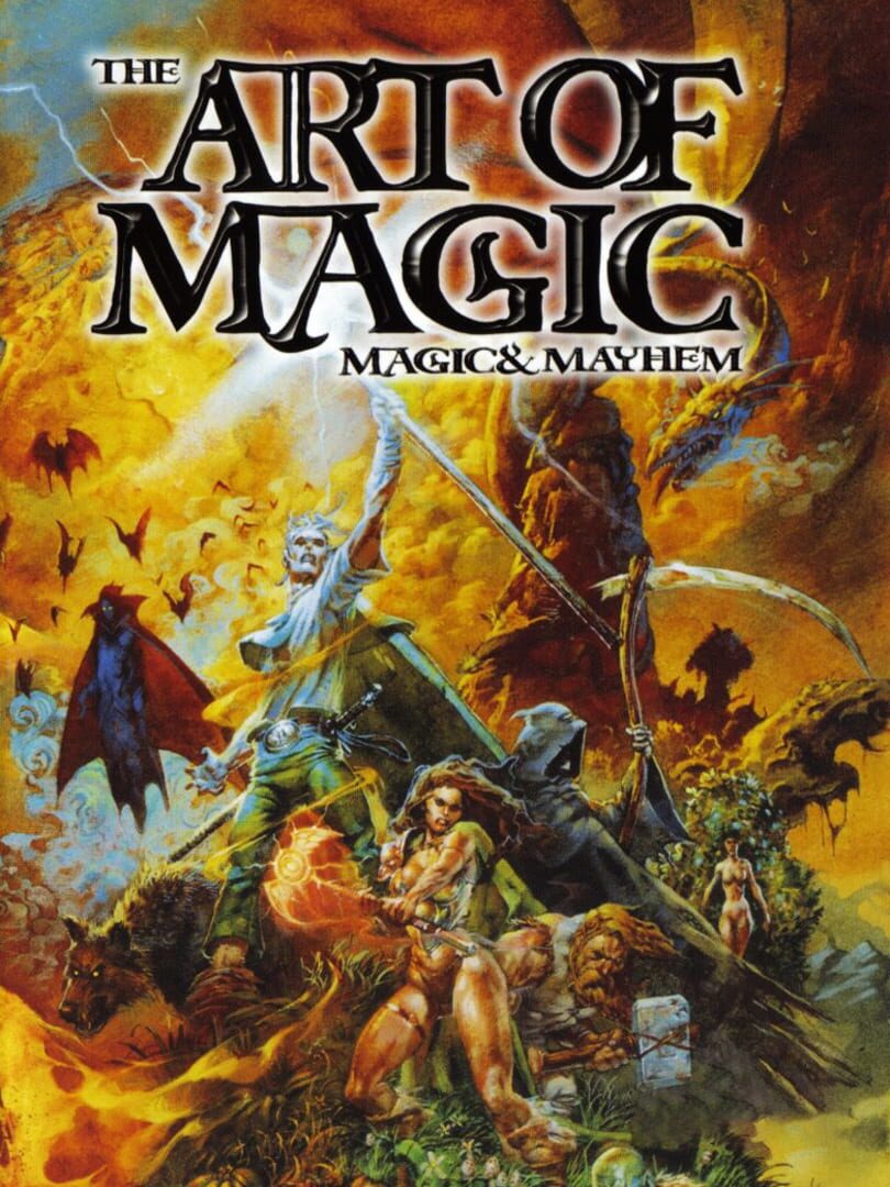 Magic & Mayhem: The Art of Magic