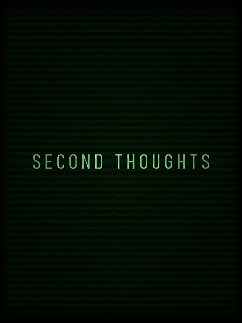 Second Thoughts