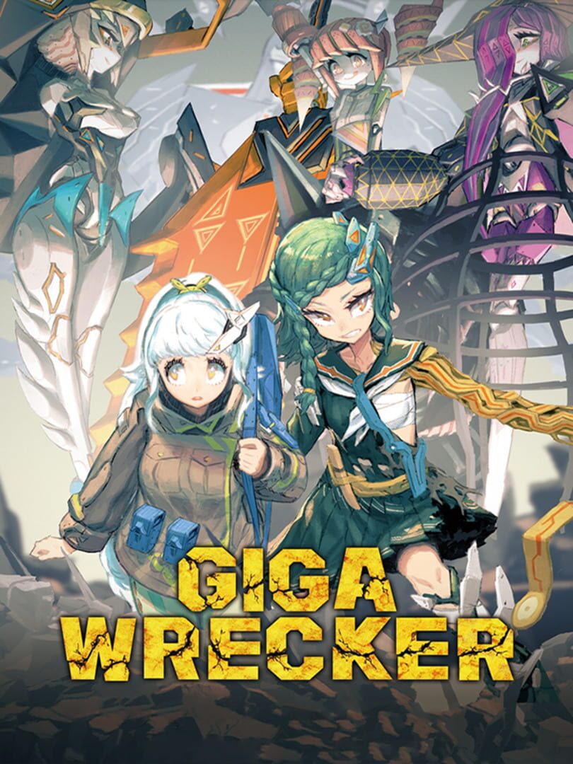 Giga Wrecker (2017)