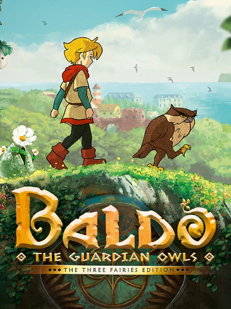 Baldo: The Guardian Owls - The Three Fairies Edition