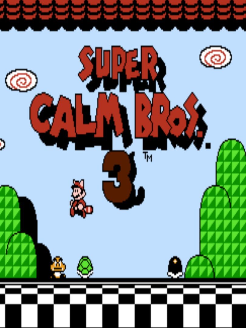 Super Calm Bros (2019)