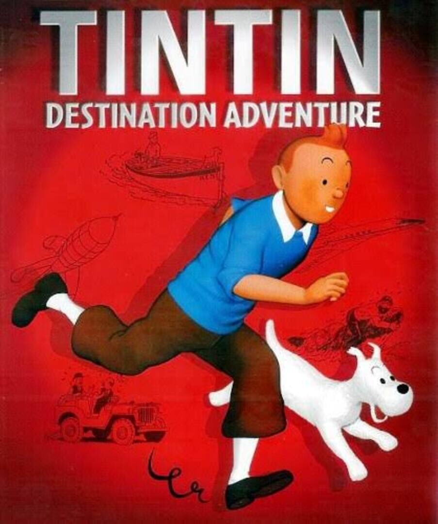 TinTin: Destination Adventure (2001)