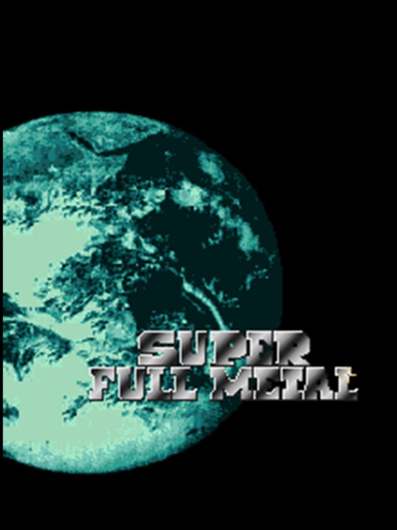 Super Full Metal (2025)