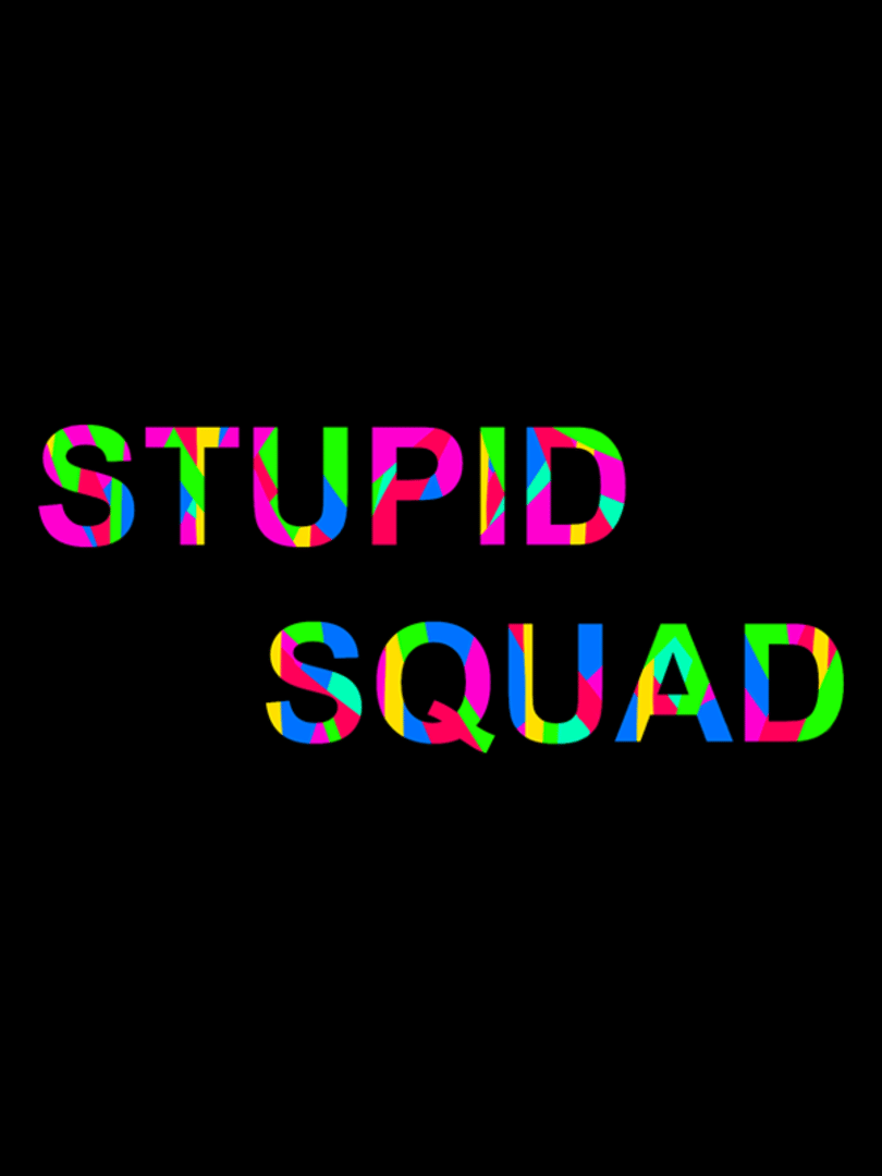 Stupid Squad Cover