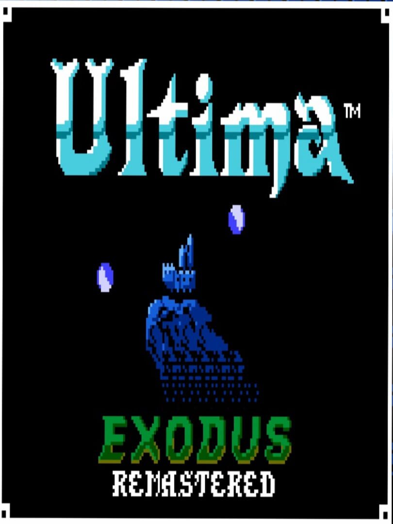 Ultima: Exodus Remastered (2020)