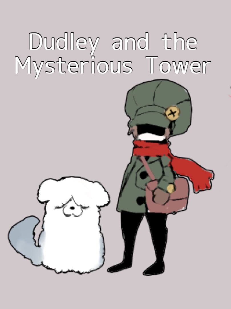 Dudley and the Mysterious Tower (2017)