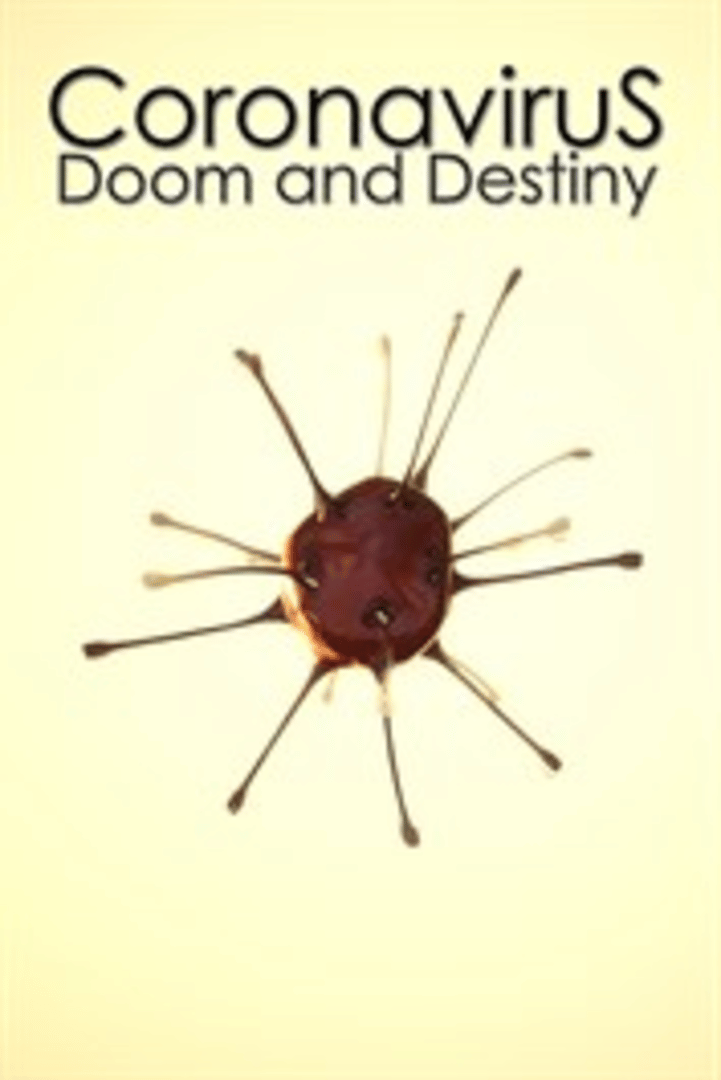 Coronavirus: Doom and Destiny Cover