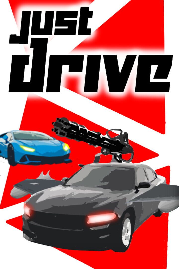 Just Drive