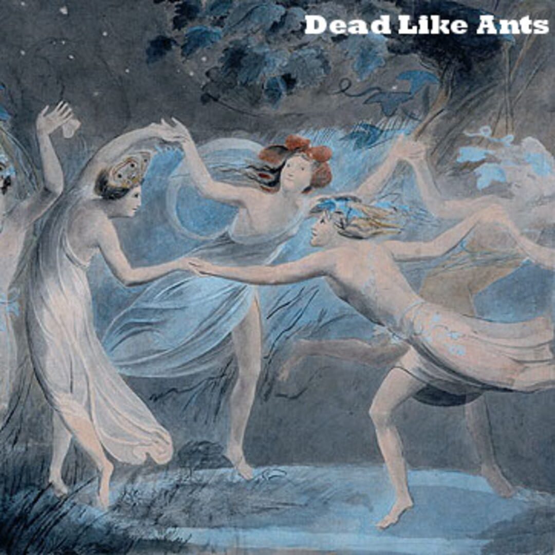 Dead Like Ants (2009)