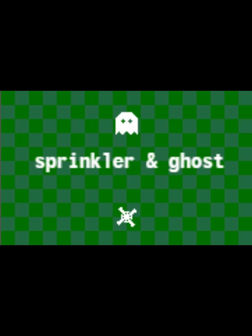 Sprinkler & Ghost (2022)