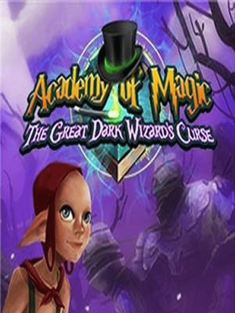 Academy of Magic: The Great Dark Wizard's Curse Cover