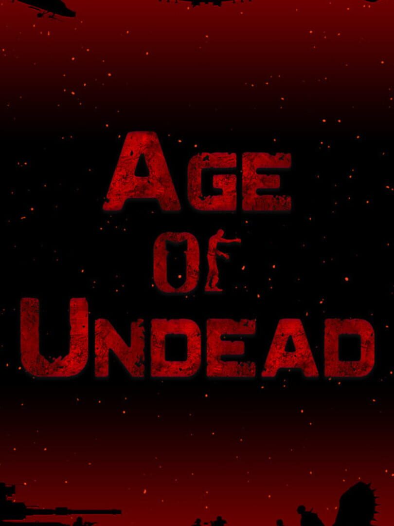 Age of Undead (2022)