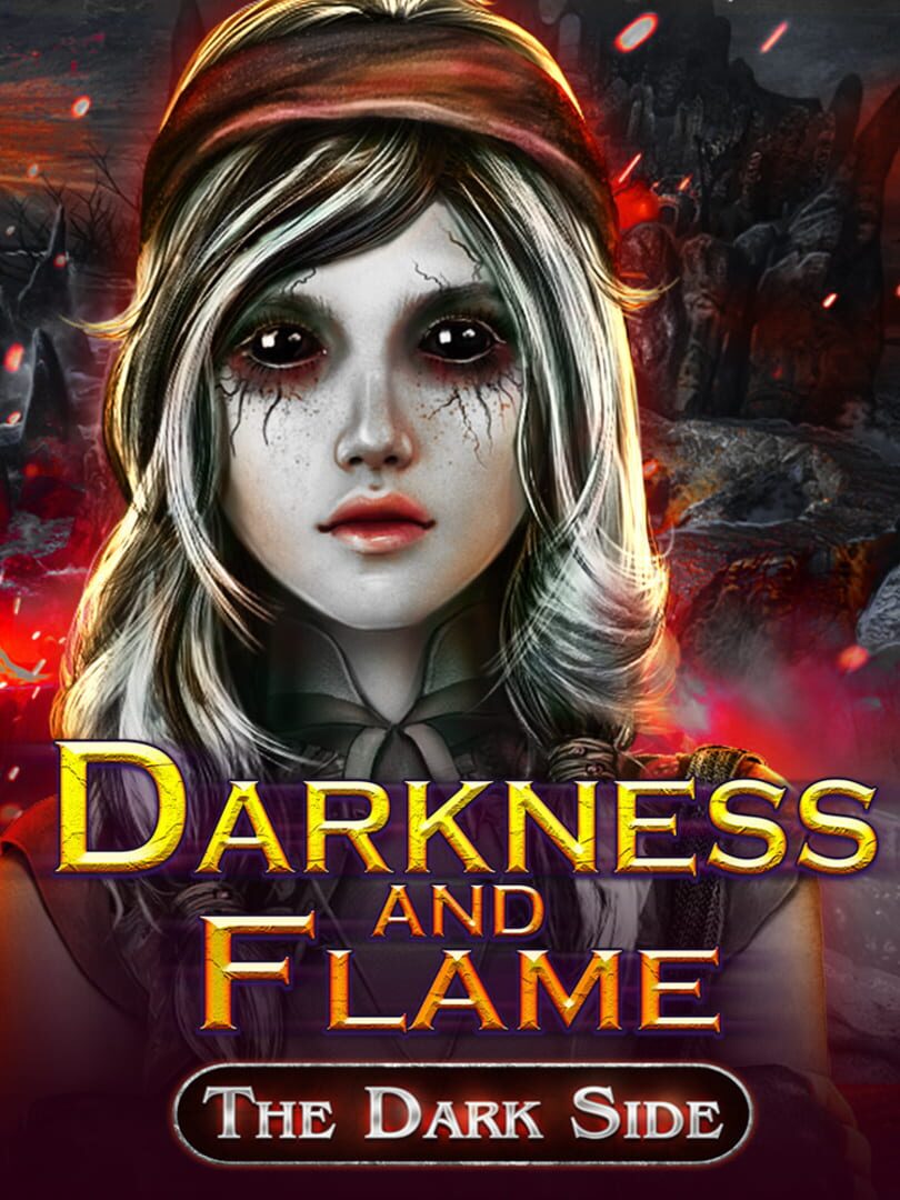 Darkness and Flame: The Dark Side (2018)