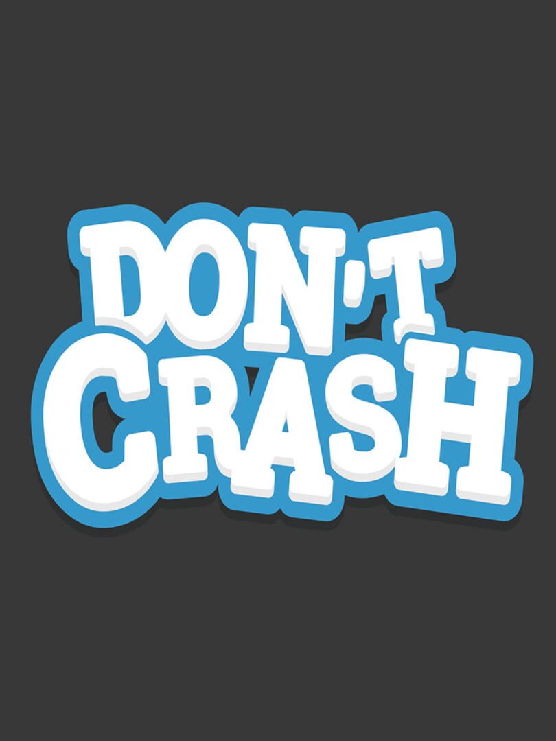 Don't Crash Go (2017)