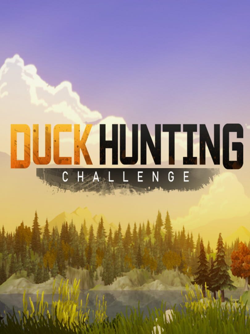 Duck Hunting Challenge (2019)