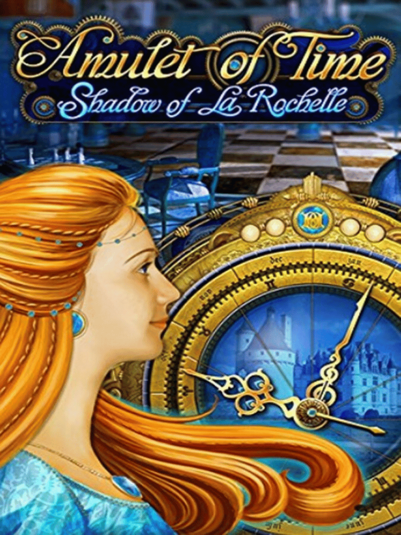 Amulet of Time: Shadow of La Rochelle Cover