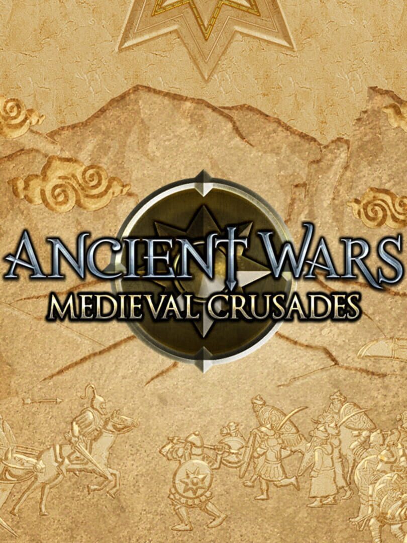 Ancient Wars: Medieval Crusades