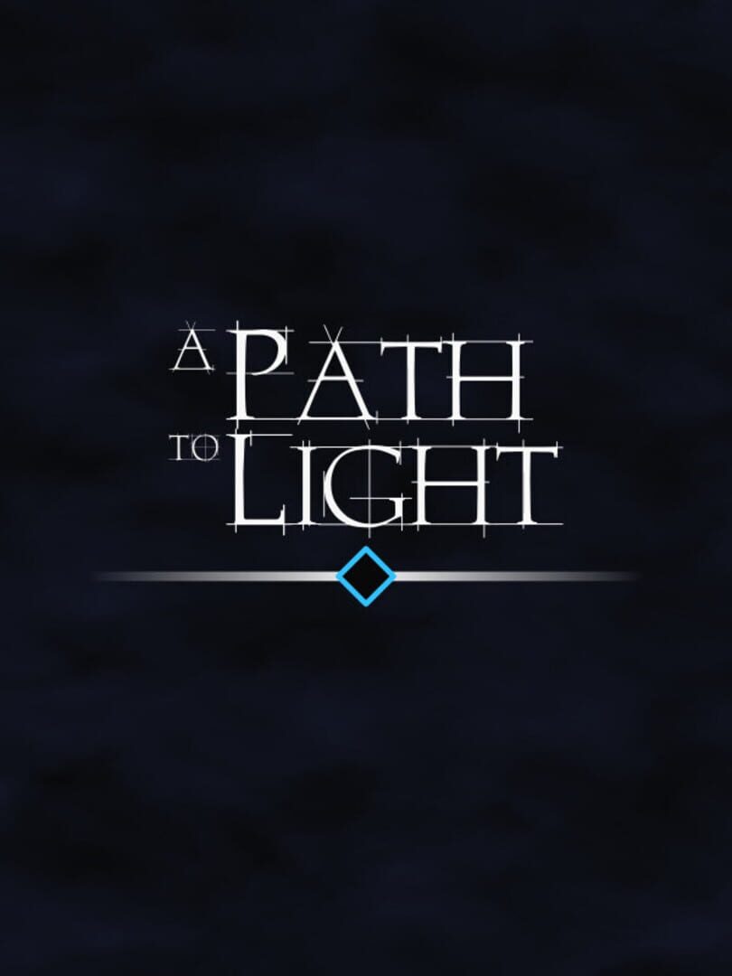 A Path to Light