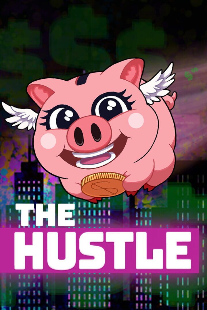 The Hustle