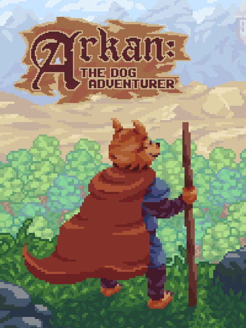 Arkan: The Dog Adventurer