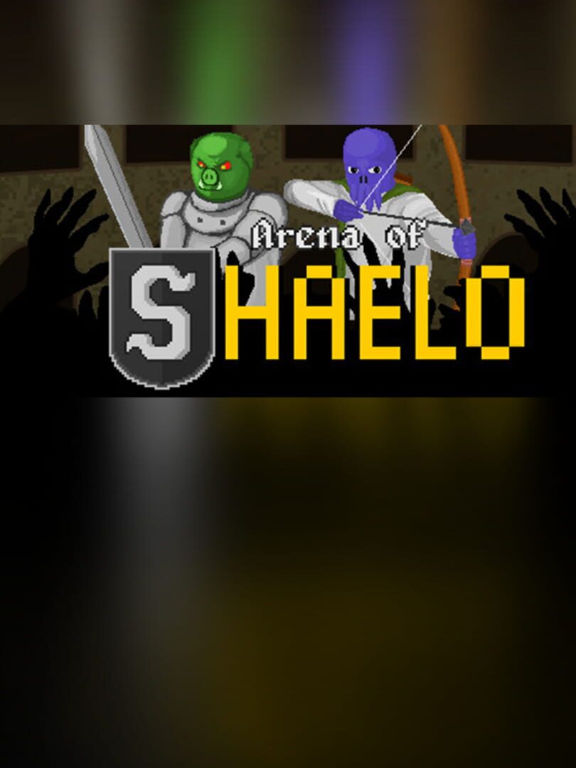 Arena of Shaelo (2019)