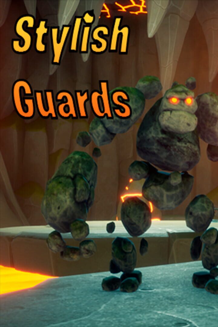 Stylish Guards