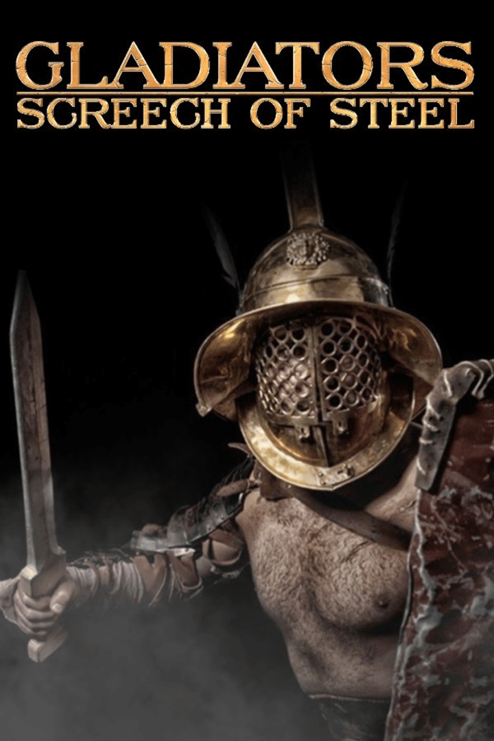 Screech of Steel: Gladiators Cover