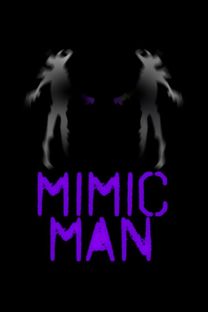 Mimic Man