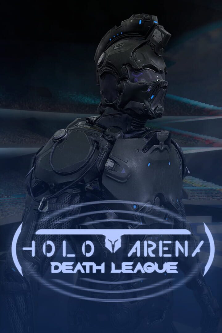 Holo Arena: Death League