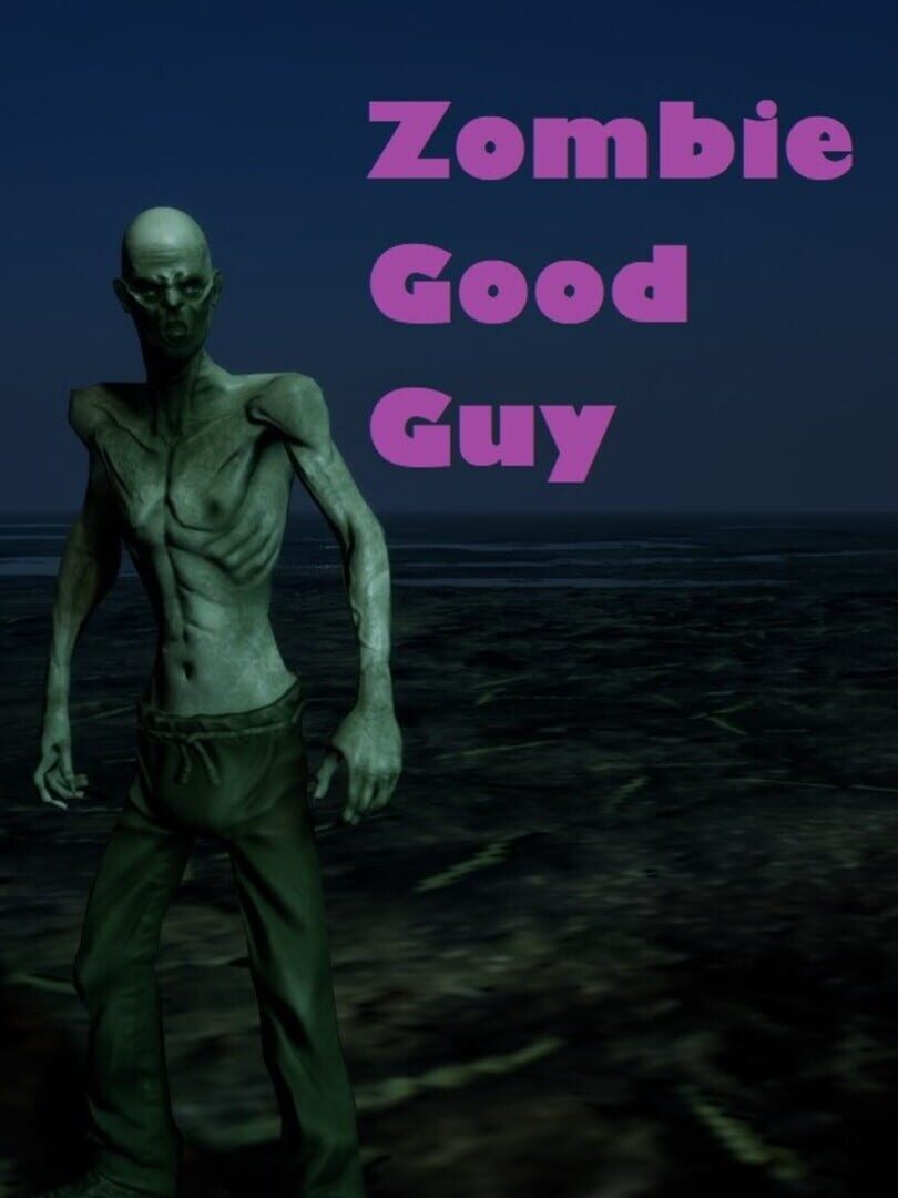 Zombie Good Guy