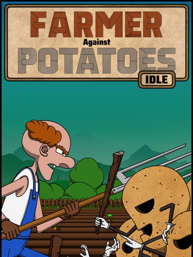 Farmer Against Potatoes Idle (2024)