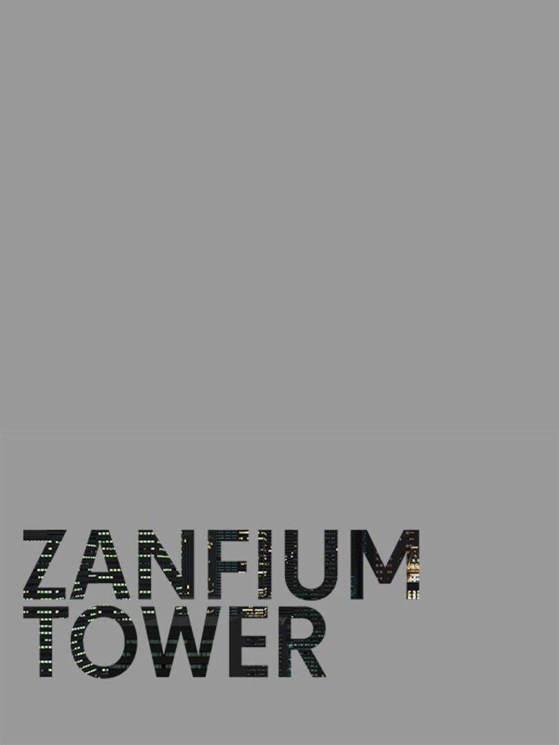 Zanfium Tower
