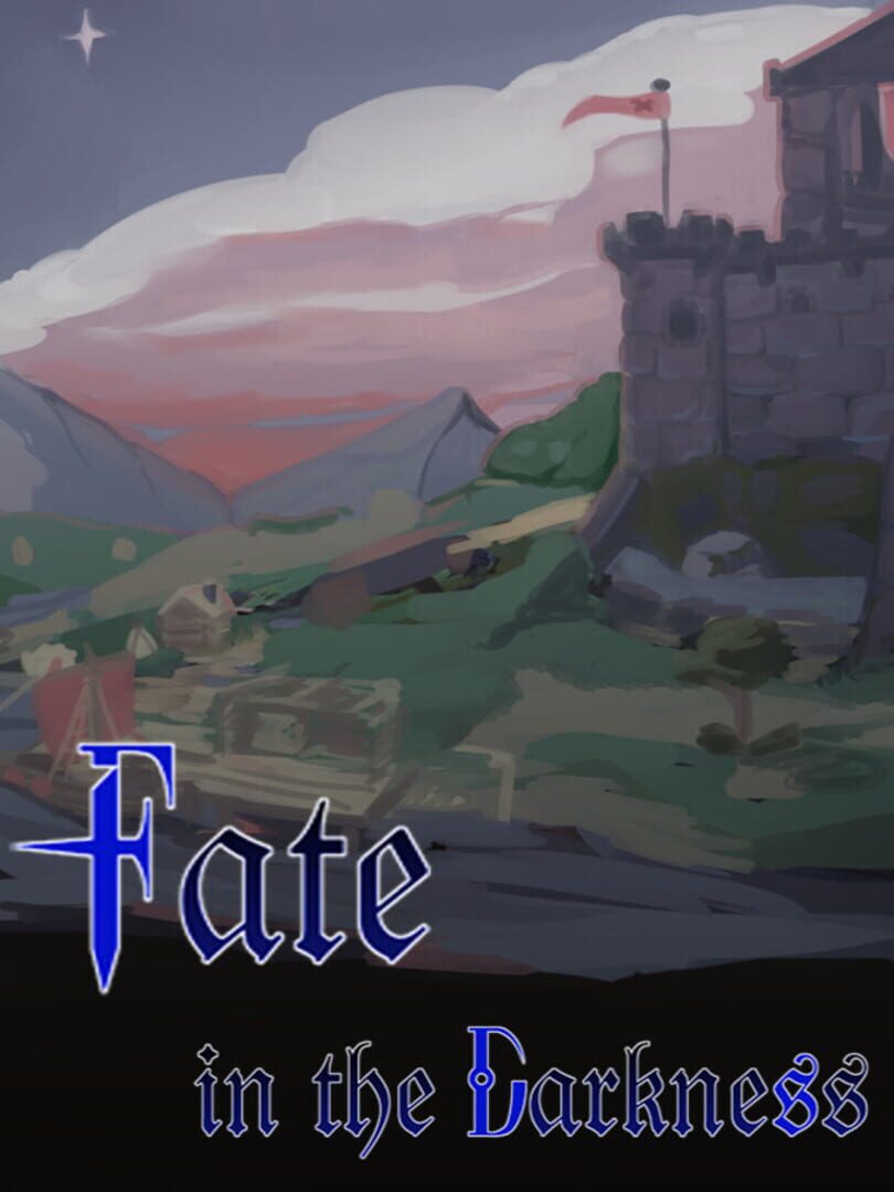 Fate in the Darkness